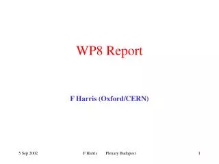 WP8 Report