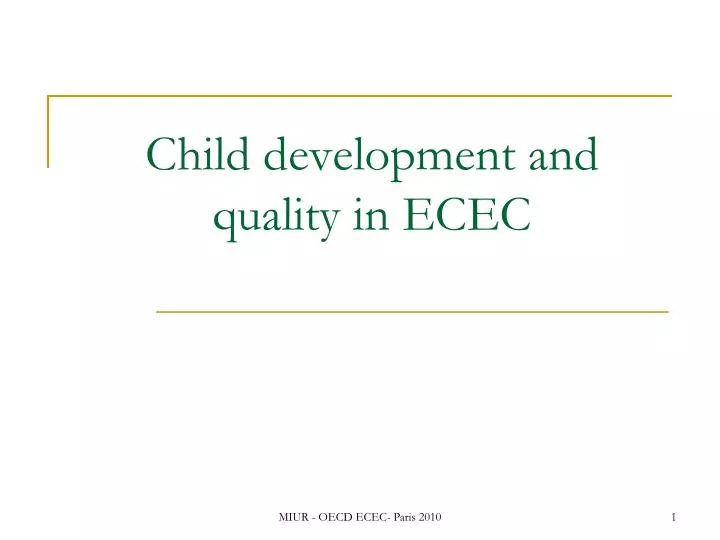child development and quality in ecec