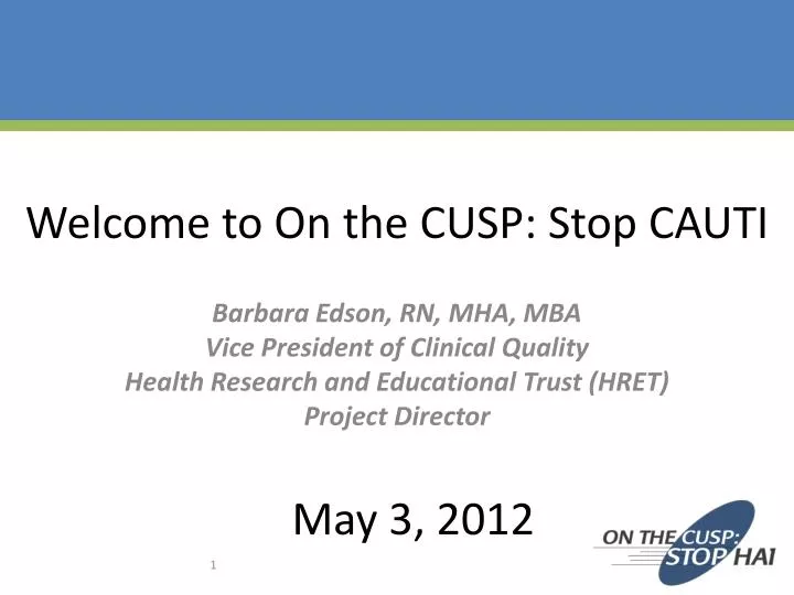 welcome to on the cusp stop cauti