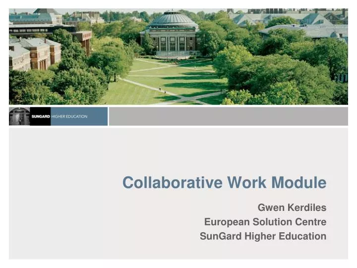 collaborative work module