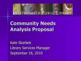 Community Needs Analysis Proposal