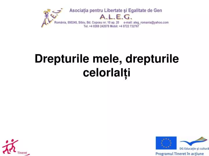 drepturile mele drepturile celorla l i