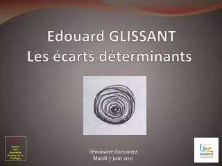edouard glissant les carts d terminants