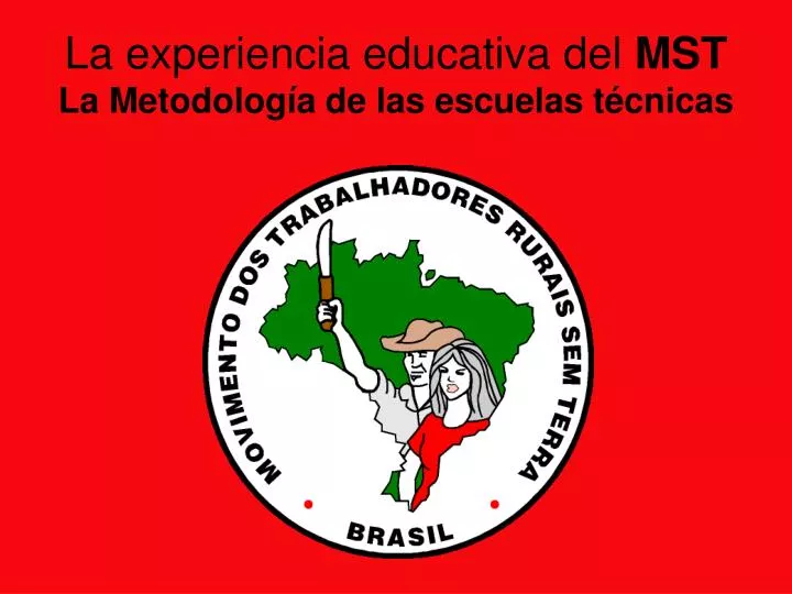 la experiencia educativa del mst la metodolog a de las escuelas t cnicas