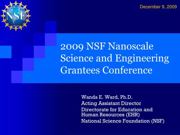 2009 nsf nanoscale science and engineering grantees conference