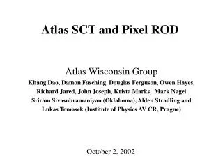 Atlas SCT and Pixel ROD