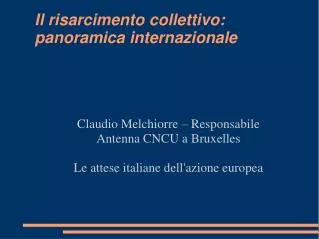 Il risarcimento collettivo: panoramica internazionale