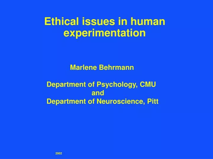 ethical issues in human experimentation