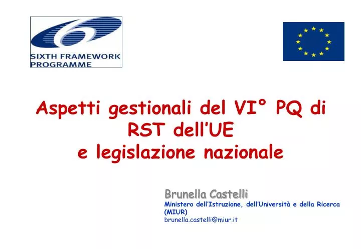 aspetti gestionali del vi pq di rst dell ue e legislazione nazionale