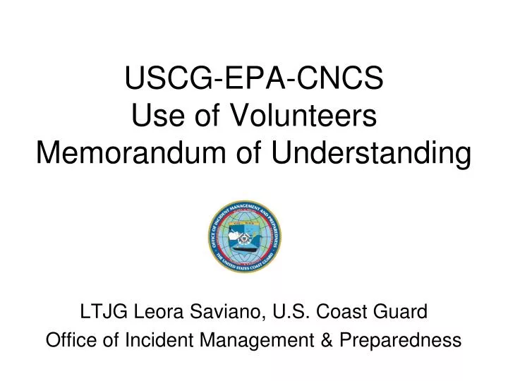 uscg epa cncs use of volunteers memorandum of understanding