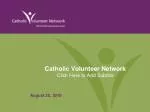 Catholic Volunteer Network Click Here to Add Subtitle