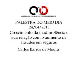 crescimento da inadimpl ncia e sua rela o com o aumento de fraudes em seguros