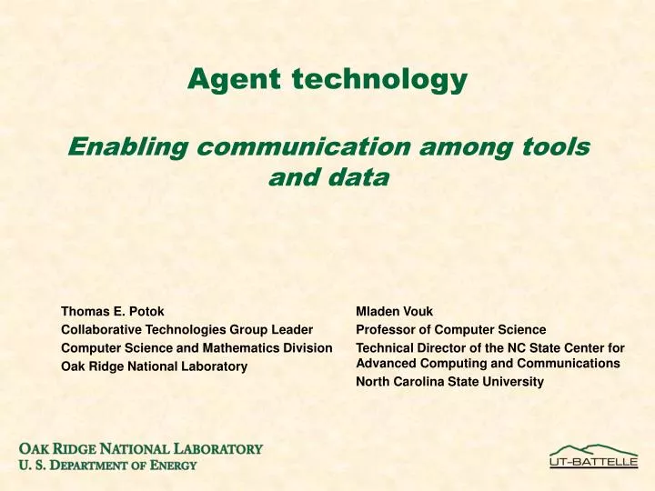 agent technology enabling communication among tools and data