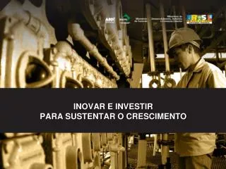 inovar e investir para sustentar o crescimento