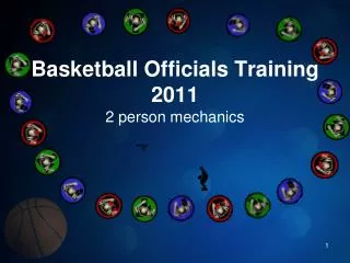 Basketball Officials Training 2011 2 person mechanics