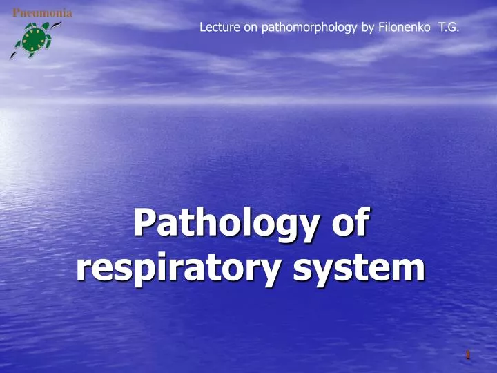 pathology of respiratory system