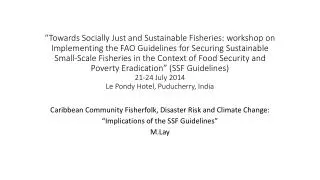 Caribbean Community Fisherfolk , Disaster Risk and Climate Change: