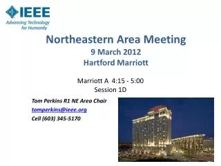 Northeastern Area Meeting 9 March 2012 Hartford Marriott