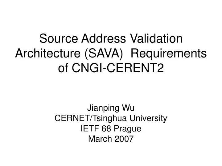 source address validation architecture sava requirements of cngi cerent2