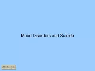 Mood Disorders and Suicide