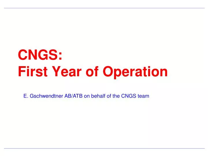 cngs first year of operation