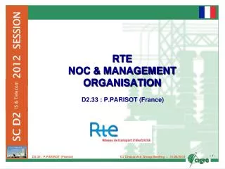 RTE NOC &amp; MANAGEMENT ORGANISATION
