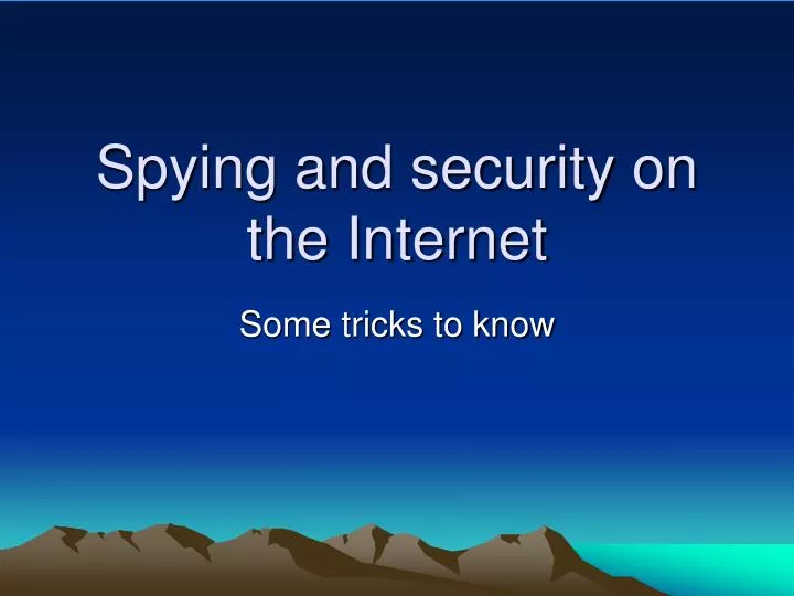 spying and security on the internet