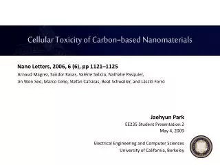 Cellular Toxicity of Carbon - based Nanomaterials