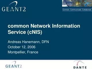 common Network Information Service (cNIS)