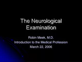 The Neurological Examination