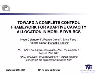 TOWARD A COMPLETE CONTROL FRAMEWORK FOR ADAPTIVE CAPACITY ALLOCATION IN MOBILE DVB-RCS