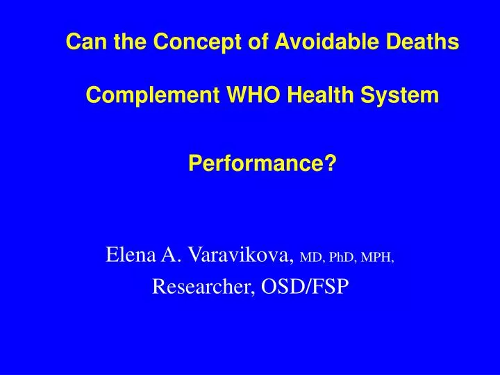can the concept of avoidable deaths complement who health system performance