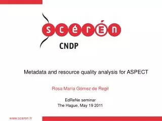 Metadata and resource quality analysis for ASPECT