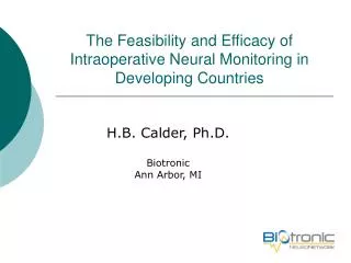 The Feasibility and Efficacy of Intraoperative Neural Monitoring in Developing Countries