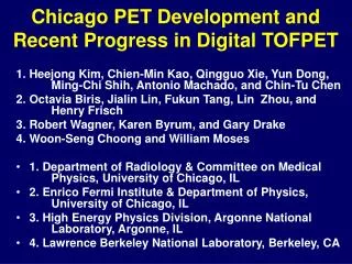 Chicago PET Development and Recent Progress in Digital TOFPET