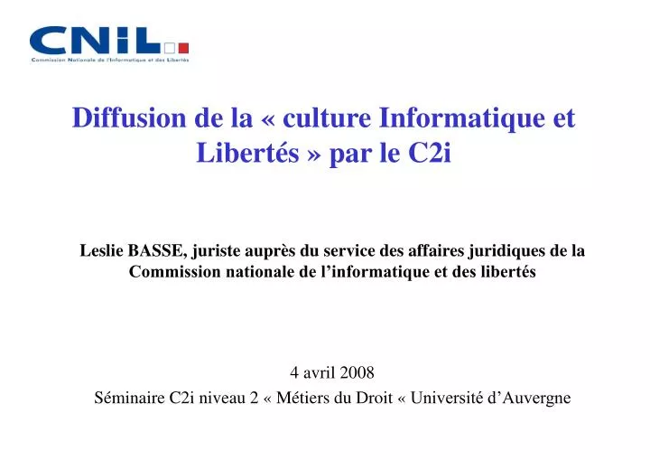 diffusion de la culture informatique et libert s par le c2i