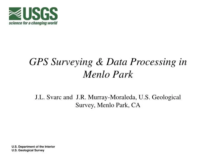 gps surveying data processing in menlo park