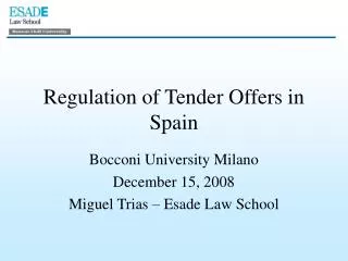 Regulation of Tender Offers in Spain