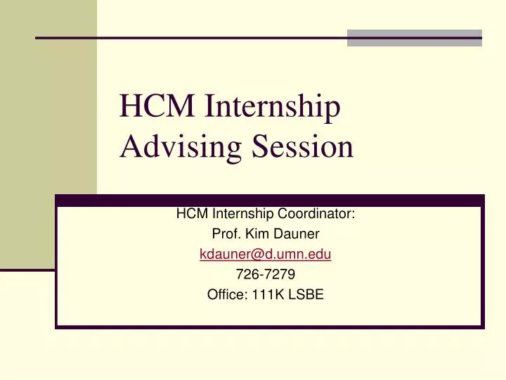 hcm internship advising session