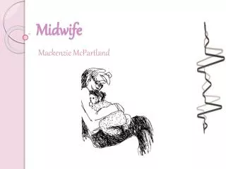 Midwife