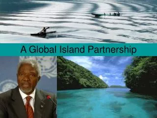 A Global Island Partnership