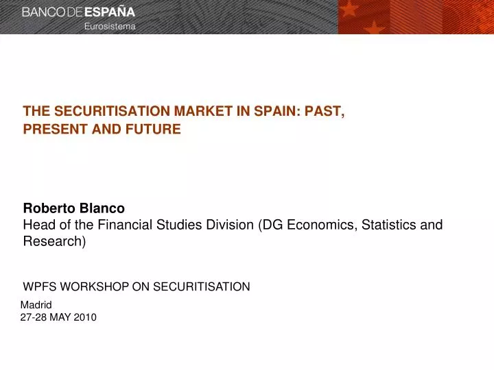 the securitisation market in spain past present and future