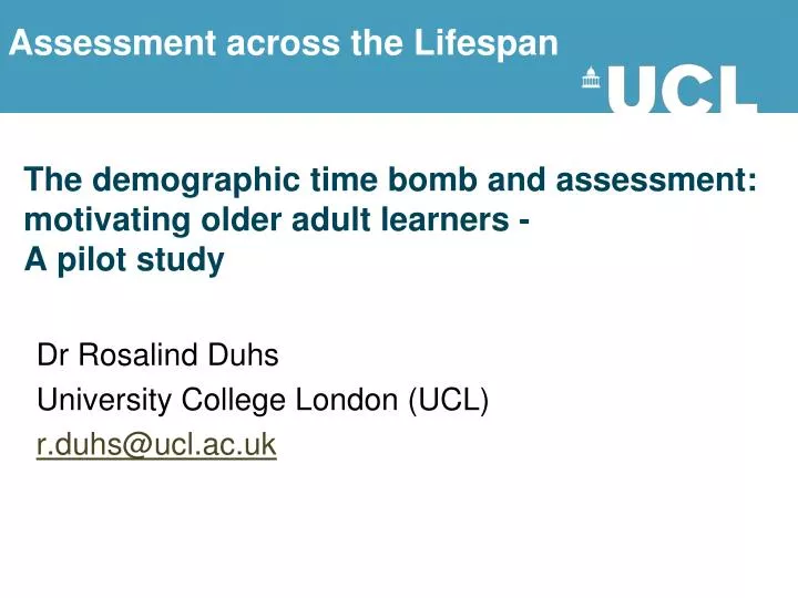 the demographic time bomb and assessment motivating older adult learners a pilot study