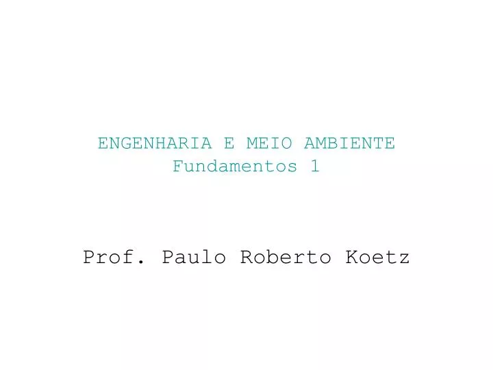 engenharia e meio ambiente fundamentos 1