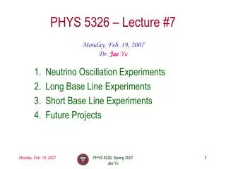 PHYS 5326 – Lecture #7