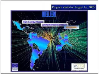 HELEN High Energy Physics Latinamerican-European Network