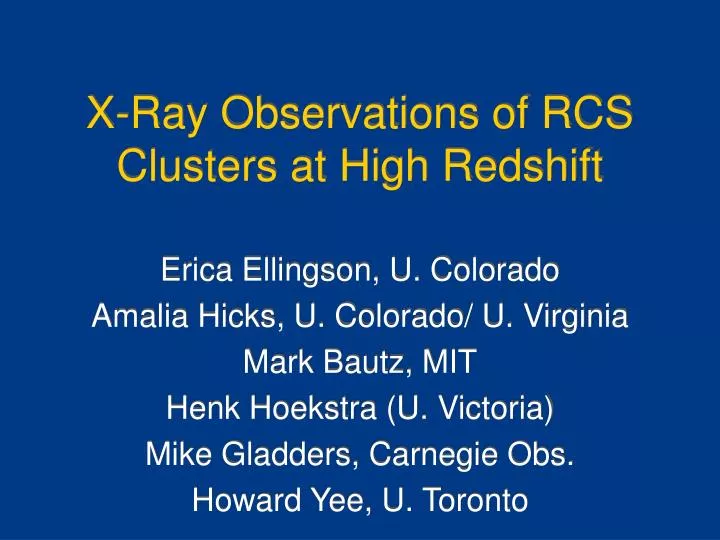 x ray observations of rcs clusters at high redshift