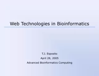 Web Technologies in Bioinformatics