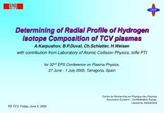 Determining of Radial Profile of Hydrogen Isotope Composition of TCV plasmas