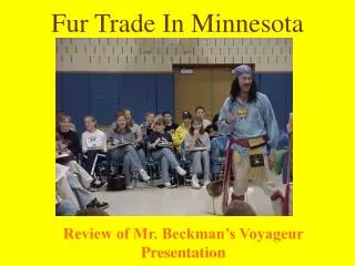 Fur Trade In Minnesota